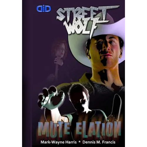 Mute Elation: A Street Wolf Graphic Novel - Paperback