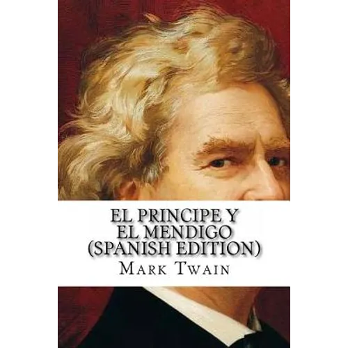 El Principe y el Mendigo - Paperback
