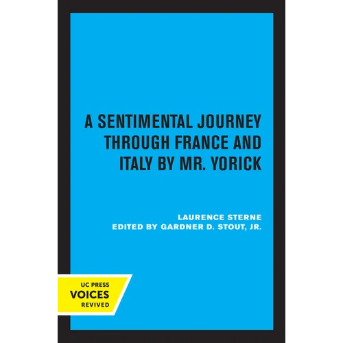 A Sentimental Journey Through France and Italy by Mr. Yorick - Paperback