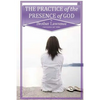 The Practice of the Presence of God - Paperback