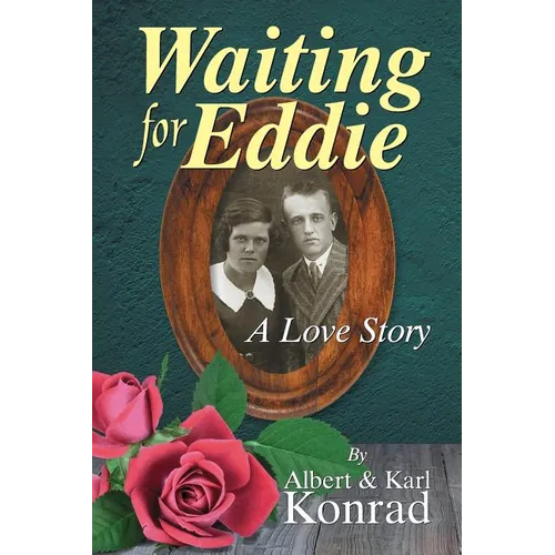 Waiting for Eddie: A Love Story - Paperback