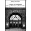 A Robin's Egg Renaissance: Chicago Modernism & the Great War - Paperback