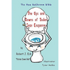 The Ups and Downs of Toilet Seat Etiquette: The New Bathroom Bible - Paperback