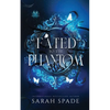 Fated to the Phantom - Paperback