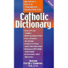 Catholic Dictionary - Paperback