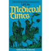 Life in Medieval Times - Paperback