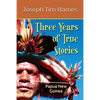 Three Years of True Stories: Papua New Guinea - Paperback