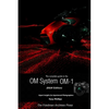 The Complete Guide to the OM System OM-1 (B&W Edition) - Paperback