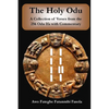 The Holy Odu: A Collection of verses from the 256 Ifa Odu with Commentary - Paperback