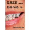 GRIN and BEAR IT: Empty Grave Vanilla Edition - Paperback