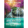 Anointed with the Holy Spirit: Volume 2 - Hardcover