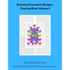 Relaxing Geometric Designs Coloring Book Volume 1: Coloring Book for Adults with BONUS Hexagon Paper Game - Paperback