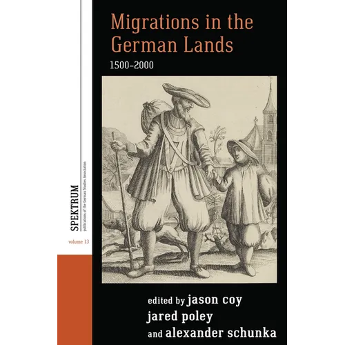 Migrations in the German Lands, 1500-2000 - Paperback