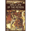 Daily Life of the Aztecs - Paperback