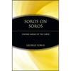 Soros on Soros: Staying Ahead of the Curve - Paperback