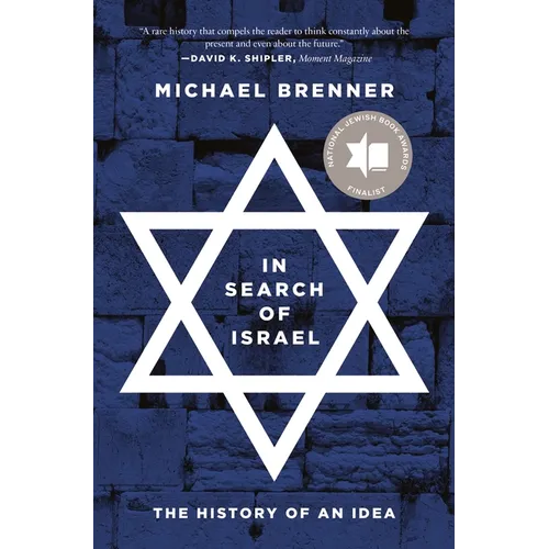 In Search of Israel: The History of an Idea - Paperback