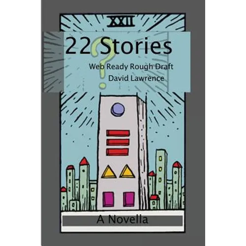 22 Stories: Web Ready Rough Draft - Paperback