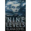 Nine Levels - Paperback