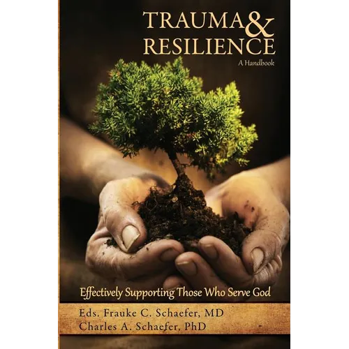 Trauma and Resilience, A Handbook - Paperback