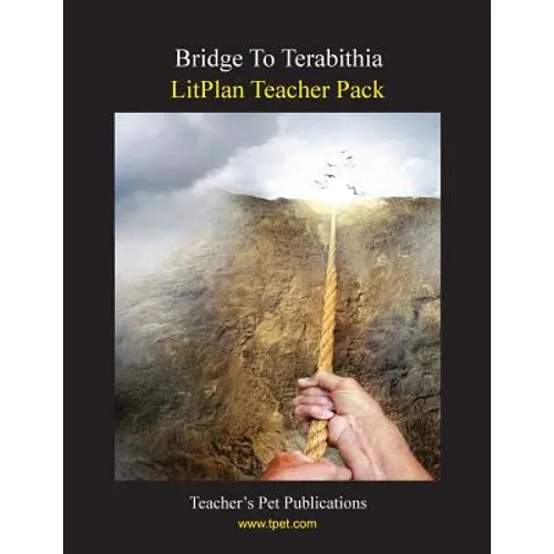 Litplan Teacher Pack: Bridge to Terabithia - Paperback