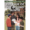 The Case of the Missing Auntie - Paperback