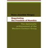Negotiating the Freedom of Namibia - Paperback