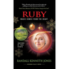 Ruby: Magic Comes From the Heart - Hardcover