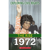 1972 (Exploring Civil Rights: The Rise) - Paperback