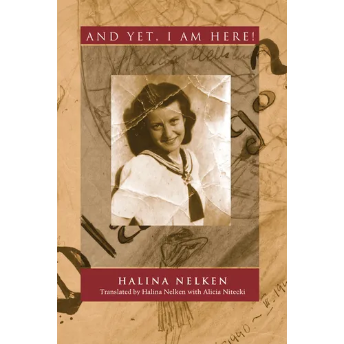 And Yet, I Am Here! - Paperback
