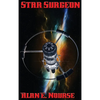 Star Surgeon: A Positronic Book - Hardcover