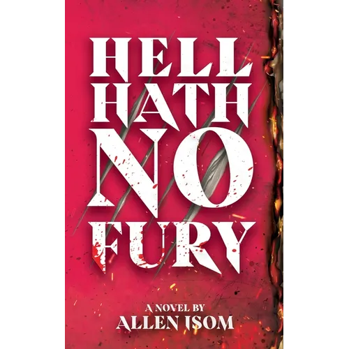 Hell Hath No Fury - Paperback