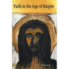Faith in the Age of Empire - Paperback