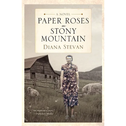 Paper Roses on Stony Mountain - Paperback