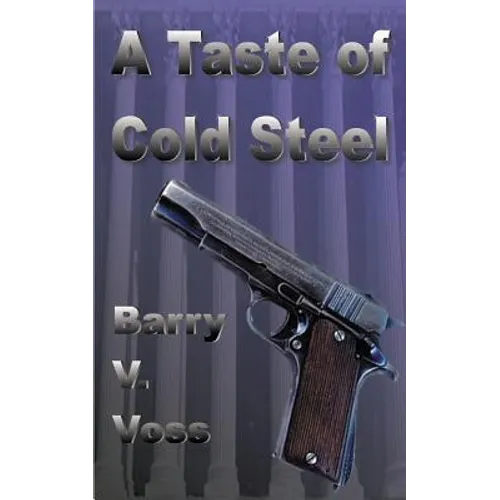 A Taste of Cold Steel - Paperback