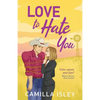 Love to Hate You - Paperback