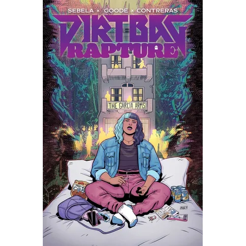 Dirtbag Rapture Vol. 1 - Paperback