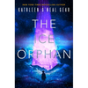 The Ice Orphan - Hardcover