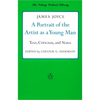 A Portrait of the Artist as a Young Man: Text, Criticism, and Notes - Paperback