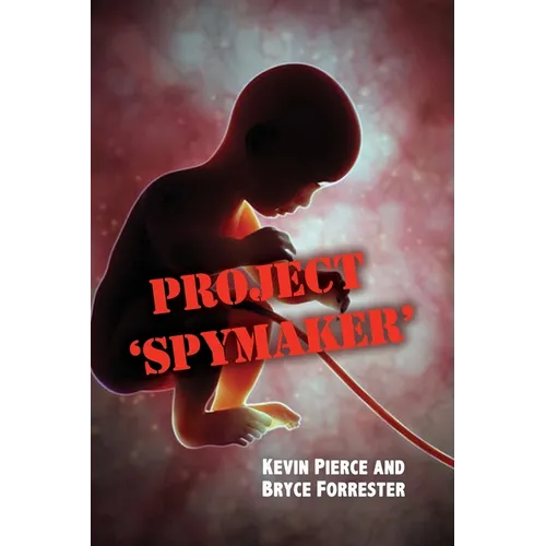 Project 'Spymaker' - Paperback