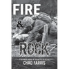 Fire and Rock: A historical novel of the battle of peleliu - Paperback