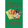 Adventures in Oz Vol. V: The Tin Woodman of Oz, the Magic of Oz, Glinda of Oz - Hardcover