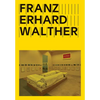 Franz Erhard Walther: 1. Werksatz - Paperback