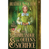 The Highlander & the Queen's Sacrifice - Paperback