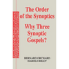 The Order of the Synoptics - Hardcover