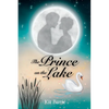 The Prince on the Lake - Paperback