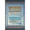 The House on Oyster Creek - Paperback