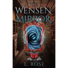The Wensen Mirror - Hardcover