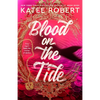 Blood on the Tide - Paperback