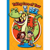 Taking Care of Your T. Rex - Paperback
