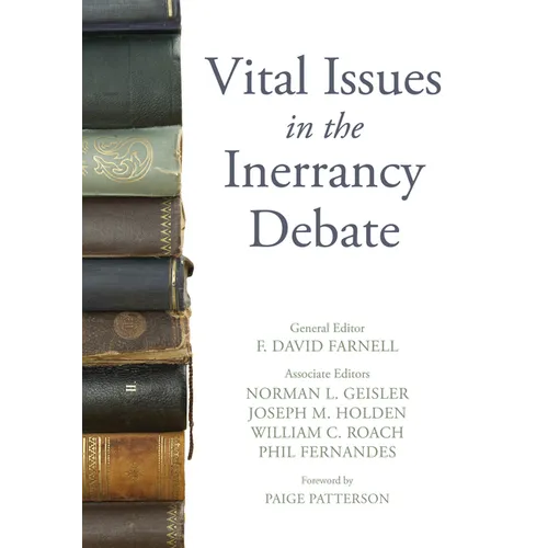 Vital Issues in the Inerrancy Debate - Hardcover